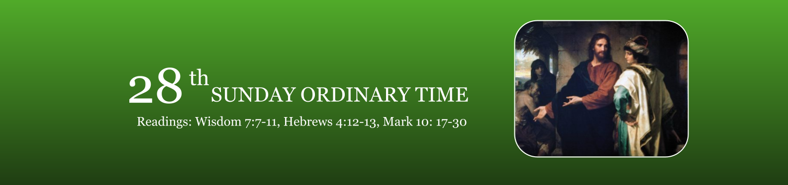 28th Sunday Ordinary Time  October 10, 2021