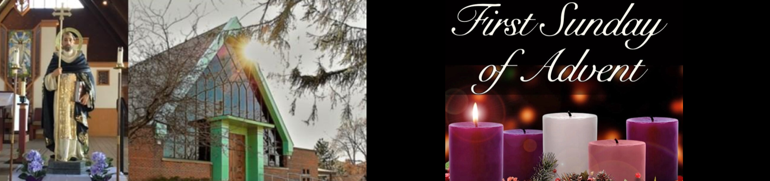 First Sunday in Advent November 28, 2021