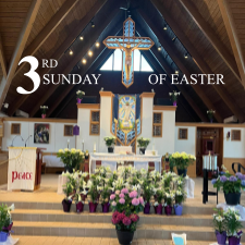 3rd Sunday of Easter May 1, 2022